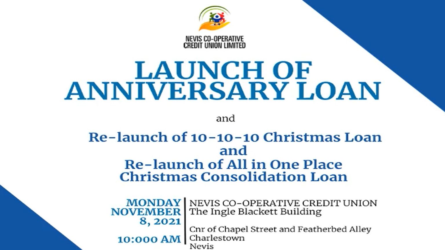 Launch of Anniversary Loan and Relaunch of Christmas Loans Nevis Co